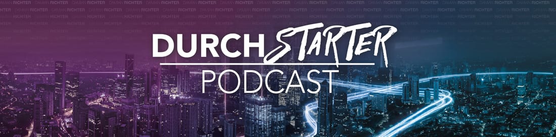 Durchstarter Podcast Damian Richter