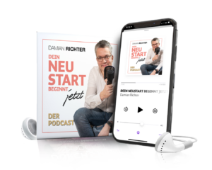 Dein Neustart beginnt jetzt